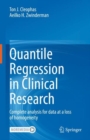 Image for Quantile Regression in Clinical Research: Complete Analysis for Data at a Loss of Homogeneity