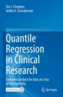 Image for Quantile regression in clinical research  : complete analysis for data at a loss of homogeneity