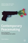 Image for Contemporary peacemaking  : peace processes, peacebuilding and conflict