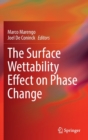 Image for The Surface Wettability Effect on Phase Change