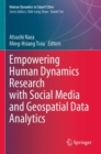 Image for Empowering Human Dynamics Research with Social Media and Geospatial Data Analytics