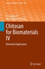 Image for Chitosan for Biomaterials IV: Biomedical Applications
