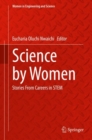 Image for Science by Women : Stories From Careers in STEM