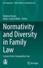 Image for Normativity and Diversity in Family Law : Lessons from Comparative Law