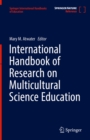 Image for International Handbook of Research on Multicultural Science Education