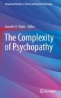 Image for The Complexity of Psychopathy