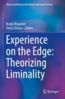 Image for Experience on the Edge: Theorizing Liminality