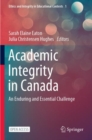 Image for Academic Integrity in Canada : An Enduring and Essential Challenge