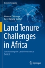 Image for Land tenure challenges in Africa  : confronting the land governance deficit