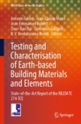 Image for Testing and Characterisation of Earth-Based Building Materials and Elements: State-of-the-Art Report of the RILEM TC 274-TCE : 35