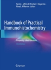 Image for Handbook of practical immunohistochemistry  : frequently asked questions