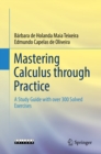 Image for Mastering Calculus Through Practice: A Study Guide With Over 300 Solved Exercises