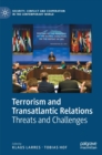 Image for Terrorism and transatlantic relations  : threats and challenges