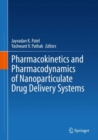 Image for Pharmacokinetics and Pharmacodynamics of Nanoparticulate Drug Delivery Systems