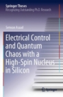 Image for Electrical Control and Quantum Chaos with a High-Spin Nucleus in Silicon