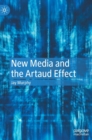 Image for New media and the Artaud effect