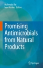 Image for Promising Antimicrobials from Natural Products