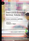 Image for Post-COVID economic revival.: (Sectors, institutions, and policy)