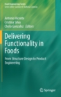 Image for Delivering Functionality in Foods