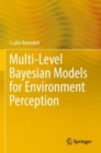 Image for Multi-level Bayesian models for environment perception