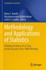 Image for Methodology and applications of statistics  : a volume in honor of C.R. Rao on the occasion of his 100th birthday