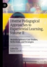 Image for Diverse Pedagogical Approaches to Experiential Learning, Volume II