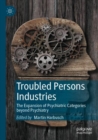 Image for Troubled Persons Industries