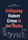 Image for Critiquing violent crime in the media