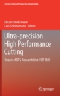 Image for Ultra-precision High Performance Cutting
