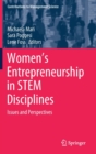 Image for Women&#39;s Entrepreneurship in STEM Disciplines : Issues and Perspectives