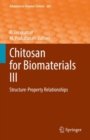 Image for Chitosan for Biomaterials III: Structure-Property Relationships