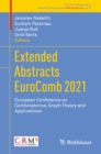 Image for Extended Abstracts EuroComb 2021: European Conference on Combinatorics, Graph Theory and Applications