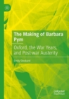 Image for The Making of Barbara Pym