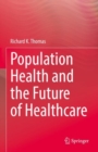 Image for Population health and the future of healthcare