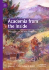 Image for Academia from the inside  : pedagogies for self and other
