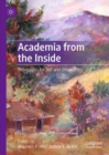 Image for Academia from the Inside: Pedagogies for Self and Other