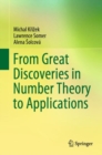 Image for From Great Discoveries in Number Theory to Applications