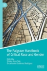 Image for The Palgrave Handbook of Critical Race and Gender