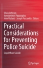 Image for Practical Considerations for Preventing Police Suicide