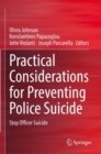 Image for Practical Considerations for Preventing Police Suicide : Stop Officer Suicide