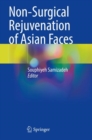 Image for Non-Surgical Rejuvenation of Asian Faces