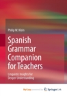 Image for Spanish Grammar Companion for Teachers : Linguistic Insights for Deeper Understanding