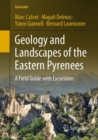 Image for Geology and Landscapes of the Eastern Pyrenees