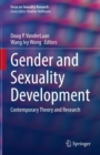 Image for Gender and sexuality development  : contemporary theory and research