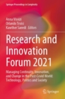 Image for Research and innovation forum 2021  : managing continuity, innovation, and change in the post-covid world
