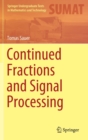 Image for Continued Fractions and Signal Processing