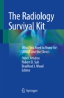 Image for Radiology Survival Kit: What You Need to Know for USMLE and the Clinics
