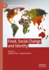 Image for Food, Social Change and Identity