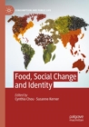 Image for Food, Social Change and Identity