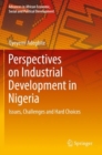 Image for Perspectives on industrial development in Nigeria  : issues, challenges and hard choices